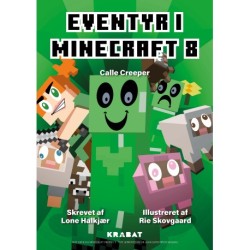 Eventyr i Minecraft 8: Calle Creeper