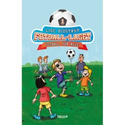Fotball-laget -1: Fotball for alle