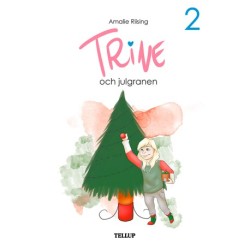 Trine -2: Trine och julgranen