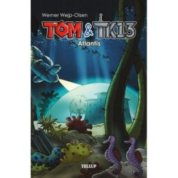 Tom & TK13 -2: Atlantis