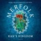 Merfolk - Ran’s Kingdom