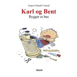 Karl og Bent -1: Karl og Bent bygger et hus