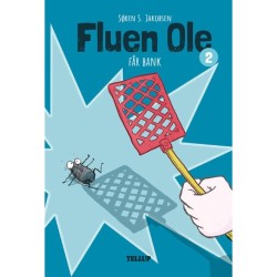 Fluen Ole -2: Fluen Ole får bank