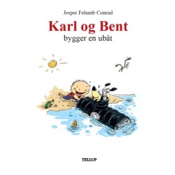 Karl og Bent -3: Karl og Bent bygger en ubåt