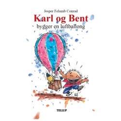 Karl og Bent -8: Karl og Bent bygger en luftballong