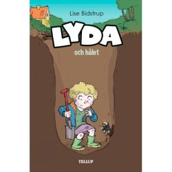 Lyda -3: Lyda och hålet