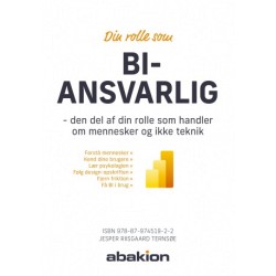 Din rolle som BI-ansvarlig: Den del af din rolle som handler om mennesker og ikke teknik
