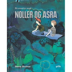 På eventyr med Noller og Asra