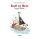 Karl og Bent -7: Karl og Bent bygger en båt