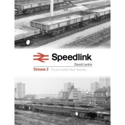 Speedlink Volume 2: The Air-braked 'New' Batches