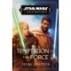 Star Wars: Temptation of the Force (The High Republic)