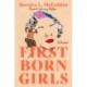 Firstborn Girls: A Memoir