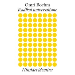Radikal universalisme: Hinsides identitet