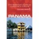 Culture Smart Panama: The essential guide to customs & culture