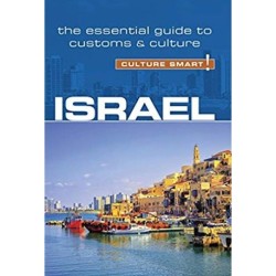 Culture Smart Israel: The essential guide to customs & culture