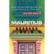 Culture Smart Mauritius: The essential guide to customs & culture