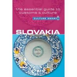 Culture Smart Slovakia: The essential guide to customs & culture