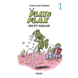 Flix & Flax -1: Flix & Flax får ett husdjur