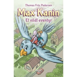 Max kanin -3: Et vildt eventyr