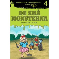 De små monsterna -4: En flicka till Bob