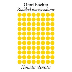 Radikal universalisme: Hinsides identitet
