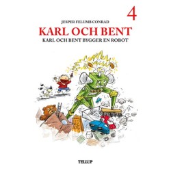 Karl och Bent -4: Karl och Bent bygger en robot