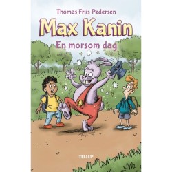 Max kanin -2: En morsom dag