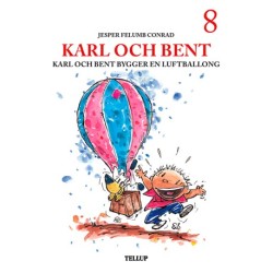 Karl och Bent -8: Karl och Bent bygger en luftballong