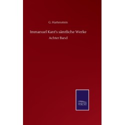 Immanuel Kant's samtliche Werke: Achter Band