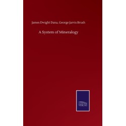 A System of Mineralogy