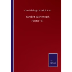 Sanskrit-Worterbuch: Funfter Teil