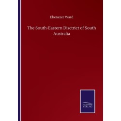 The South-Eastern Disctrict of South Australia