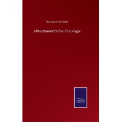 Alttesttamentliche Theologie