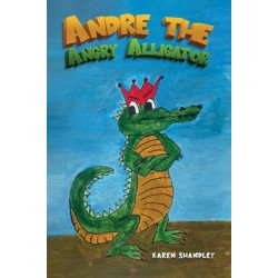 Andre the Angry Alligator