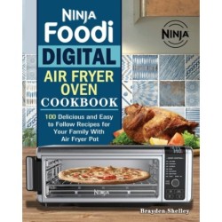Ninja Foodi Digital Air Fry Oven Cookbook