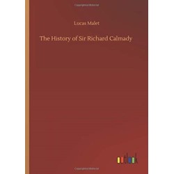 The History of Sir Richard Calmady