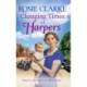 Changing Times at Harpers: Another instalment in Rosie Clarke's historical saga series