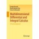 Multidimensional Differential and Integral Calculus: A Practical Approach