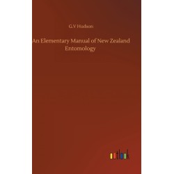 An Elementary Manual of New Zealand Entomology