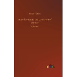 Introduction to the Literature of Europe: Volume 2