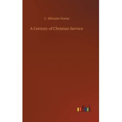 A Century of Christian Service