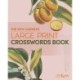 The Kew Gardens Large Print Crosswords Book