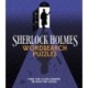 Sherlock Holmes Wordsearch Puzzles: Over 100 Puzzle Grids to Solve