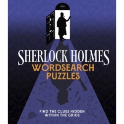 Sherlock Holmes Wordsearch Puzzles: Over 100 Puzzle Grids to Solve