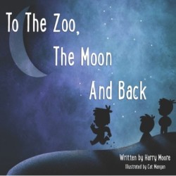 To The Zoo, The Moon And Back