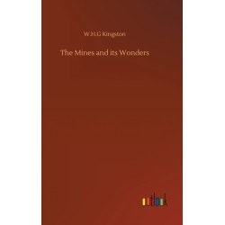 The Mines and its Wonders