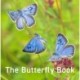 The Nature Book Series: The Butterfly Book