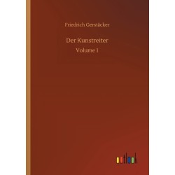 Der Kunstreiter: Volume 1