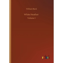 White Heather: Volume 1