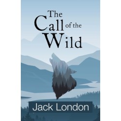 The Call of the Wild (Reader's Library Classics)